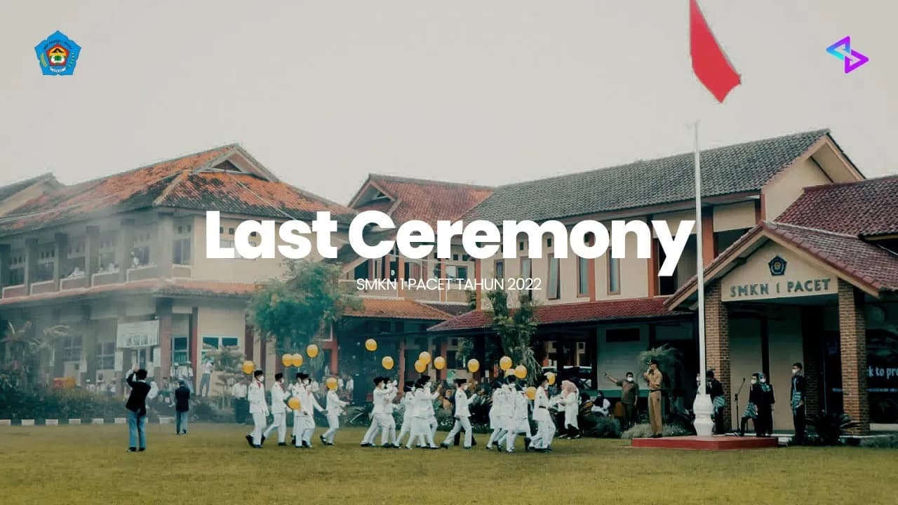 LAST CEREMONY - 12TH GRADE SMKN 1 PACET 2022